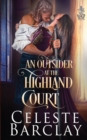 Image for An Outsider at the Highland Court