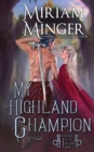 Image for My Highland Champion