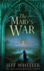 Image for The Maid&#39;s War