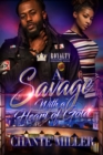 Image for Savage With a Heart of Gold