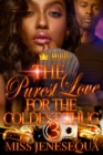 Image for Purest Love For The Coldest Thug 3
