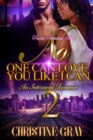 Image for No One Can Love You Like I Can 2