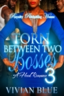 Image for Torn Between Two Bosses 3: A Hood Romance