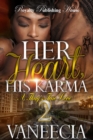 Image for Her Heart, His Karma 2: A Thug&#39;s True Love