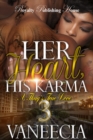 Image for Her Heart, His Karma 3: A Thug&#39;s True Love