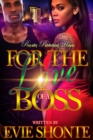 Image for For The Love Of A Boss