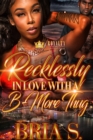 Image for Recklessly In Love With A B-More Thug