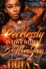 Image for Recklessly In Love With A B-More Thug 2