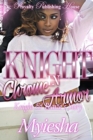 Image for Knight In Chrome Armor: Knight &amp; Blaize&#39;s Story