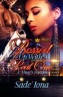Image for Bossed Up With A Real One: A Thug&#39;s Passion