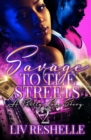 Image for Savage To The Streets 2: A Philly Love Story