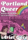 Image for Portland Queer (2nd Ed.)