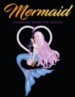 Image for Mermaid Coloring Book for Adults : Beautiful Stress Relieving Designs