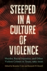 Image for Steeped in a Culture of Violence