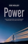 Image for Power : How the Electric Co-op Movement Energized the Lone Star State