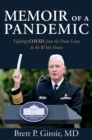 Image for Memoir of a pandemic  : fighting COVID from the front lines to the White House