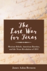 Image for The Lost War for Texas