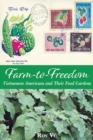 Image for Farm-to-Freedom : Vietnamese Americans and Their Food Gardens