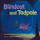 Image for Blindcat and Tadpole