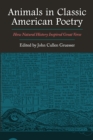 Image for Animals in Classic American Poetry: How Natural History Inspired Great Verse