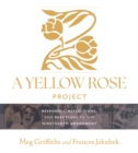 Image for A Yellow Rose Project