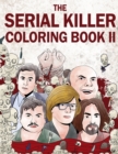 Image for The Serial Killer Coloring Book II