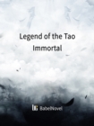 Image for Legend of the Tao Immortal