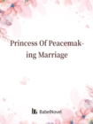 Image for Princess Of Peacemaking Marriage