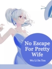 Image for No Escape For Pretty Wife