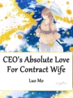 Image for CEO&#39;s Absolute Love For Contract Wife