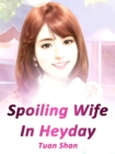 Image for Spoiling Wife In Heyday
