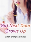 Image for Girl Next Door Grows Up
