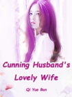 Image for Cunning Husband&#39;s Lovely Wife