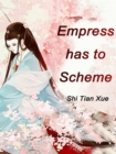 Image for Empress has to Scheme