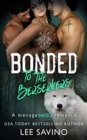 Image for Bonded by the Berserkers