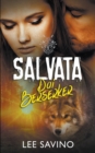 Image for Salvata Dai Berserker