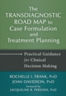 Image for Transdiagnostic Road Map to Case Formulation and Treatment Planning