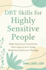 Image for DBT Skills for Highly Sensitive People