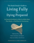 Image for Death Doula&#39;s Guide to Living Fully and Dying Prepared