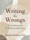Image for Writing the Wrongs