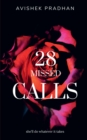 Image for 28 Missed Calls