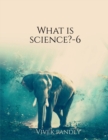 Image for What is science?-6(color)