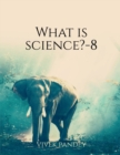 Image for What is science?-8