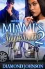 Image for Miami&#39;s Superstar 2