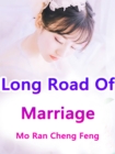 Image for Long Road Of Marriage