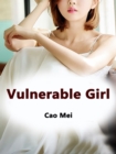 Image for Vulnerable Girl