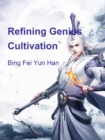 Image for Refining Genius Cultivation