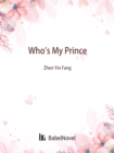 Image for Who&#39;s My Prince