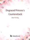 Image for Disgraced Princess&#39;s Counterattack