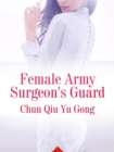 Image for Female Army Surgeon&#39;s Guard